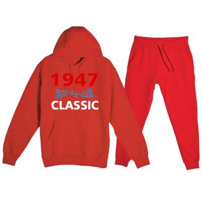 1947 Classic Birthday Gift Premium Hooded Sweatsuit Set