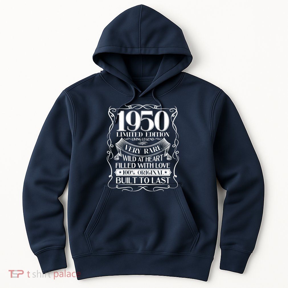1950 Rare Limited Edition Legend 70th Birthday Hoodie