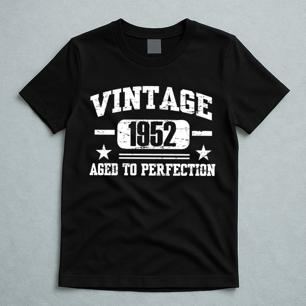 1952 Vintage Aged To Perfection Birthday Gift T-Shirt