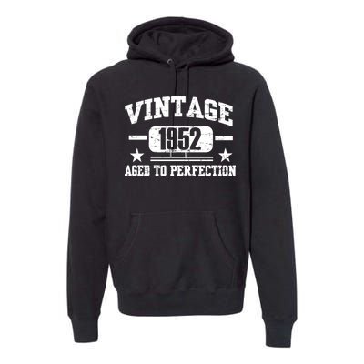 1952 Vintage Aged To Perfection Birthday Gift Premium Hoodie