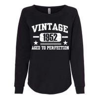 1952 Vintage Aged To Perfection Birthday Gift Womens California Wash Sweatshirt