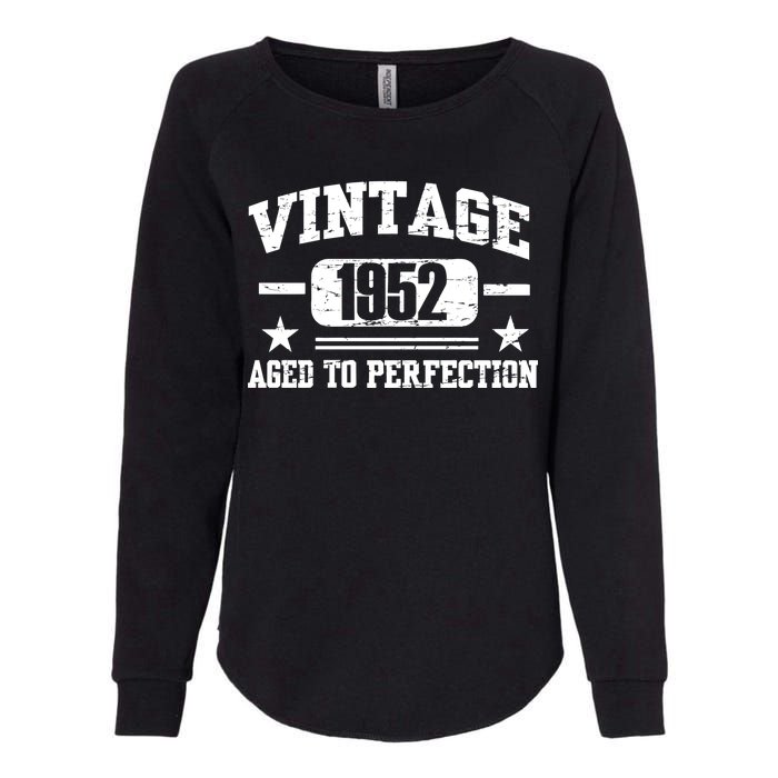 1952 Vintage Aged To Perfection Birthday Gift Womens California Wash Sweatshirt