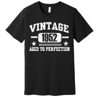 1952 Vintage Aged To Perfection Birthday Gift Premium T-Shirt