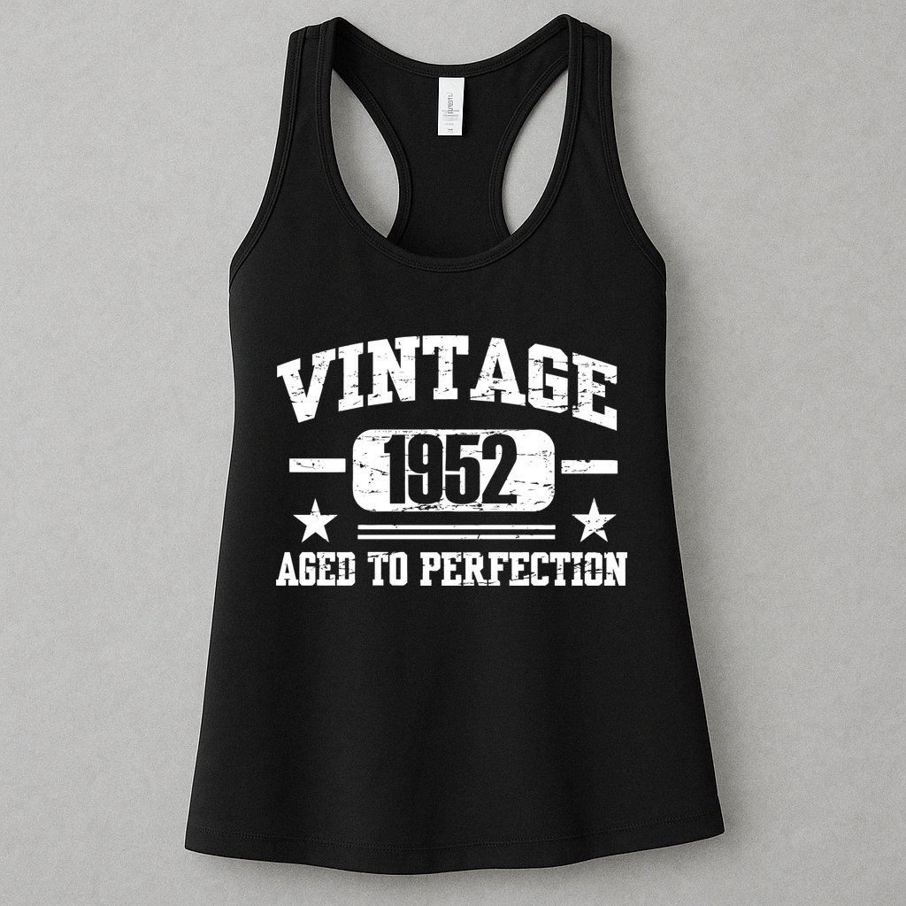 1952 Vintage Aged To Perfection Birthday Gift Womens Tank Top