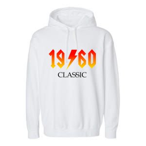 1960 Classic Rock 60th Birthday Garment-Dyed Fleece Hoodie