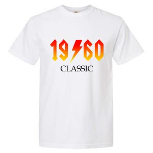 1960 Classic Rock 60th Birthday Garment-Dyed Heavyweight T-Shirt