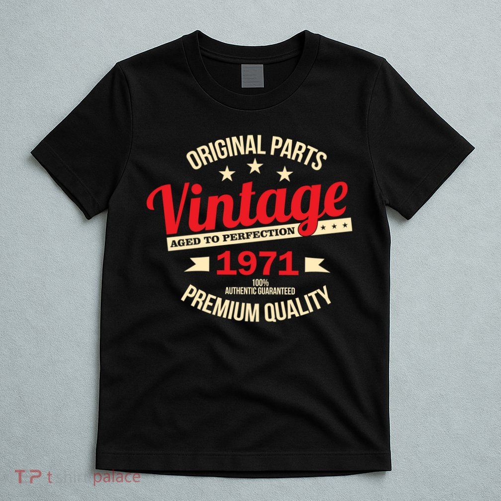 1971 Original Parts Vintage 50th Birthday T-Shirt