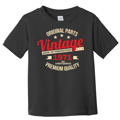 1971 Original Parts Vintage 50th Birthday Toddler T-Shirt