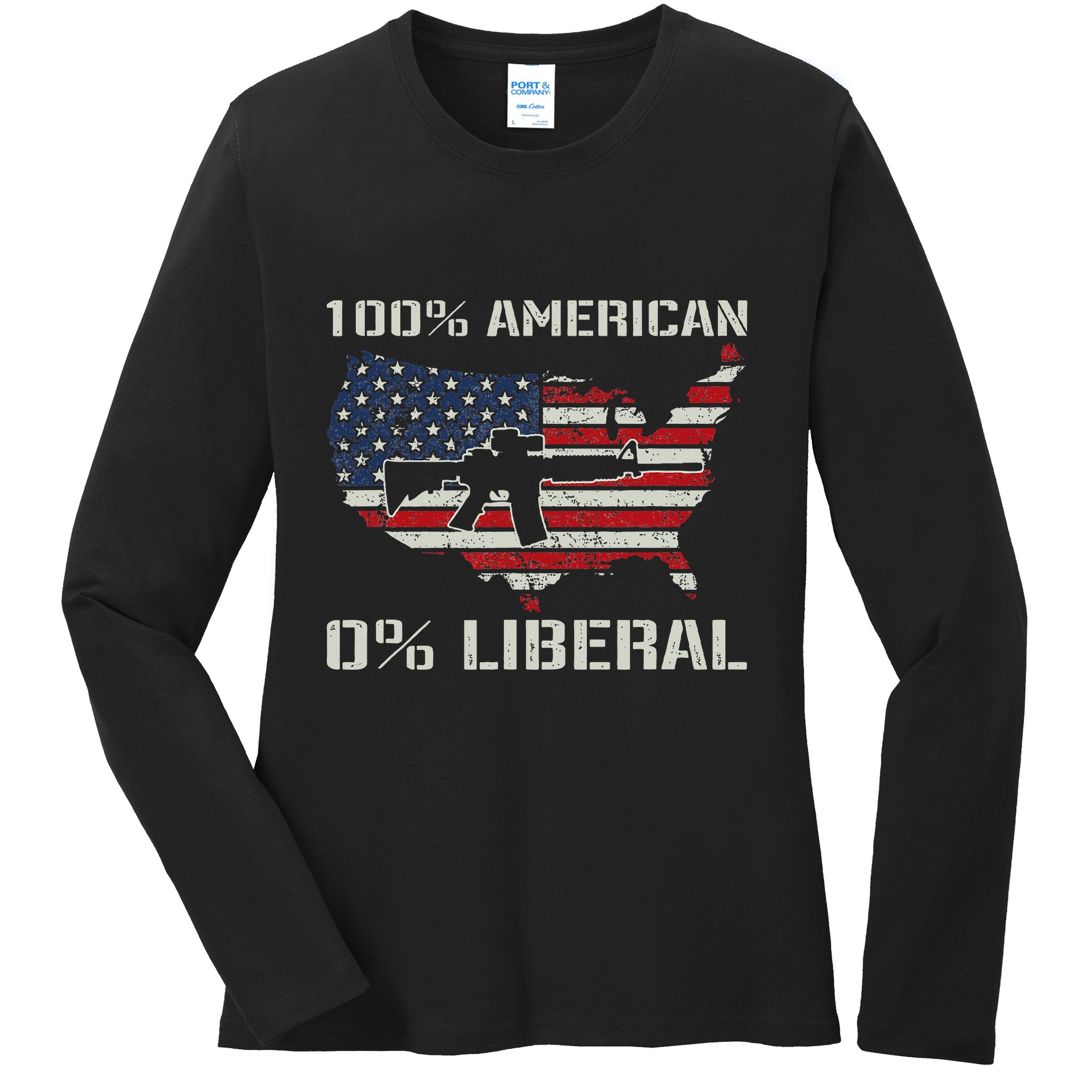 100 American 0 Liberal Ar15 Pro Gun Usa Flag Republican Ladies Long Sleeve Shirt