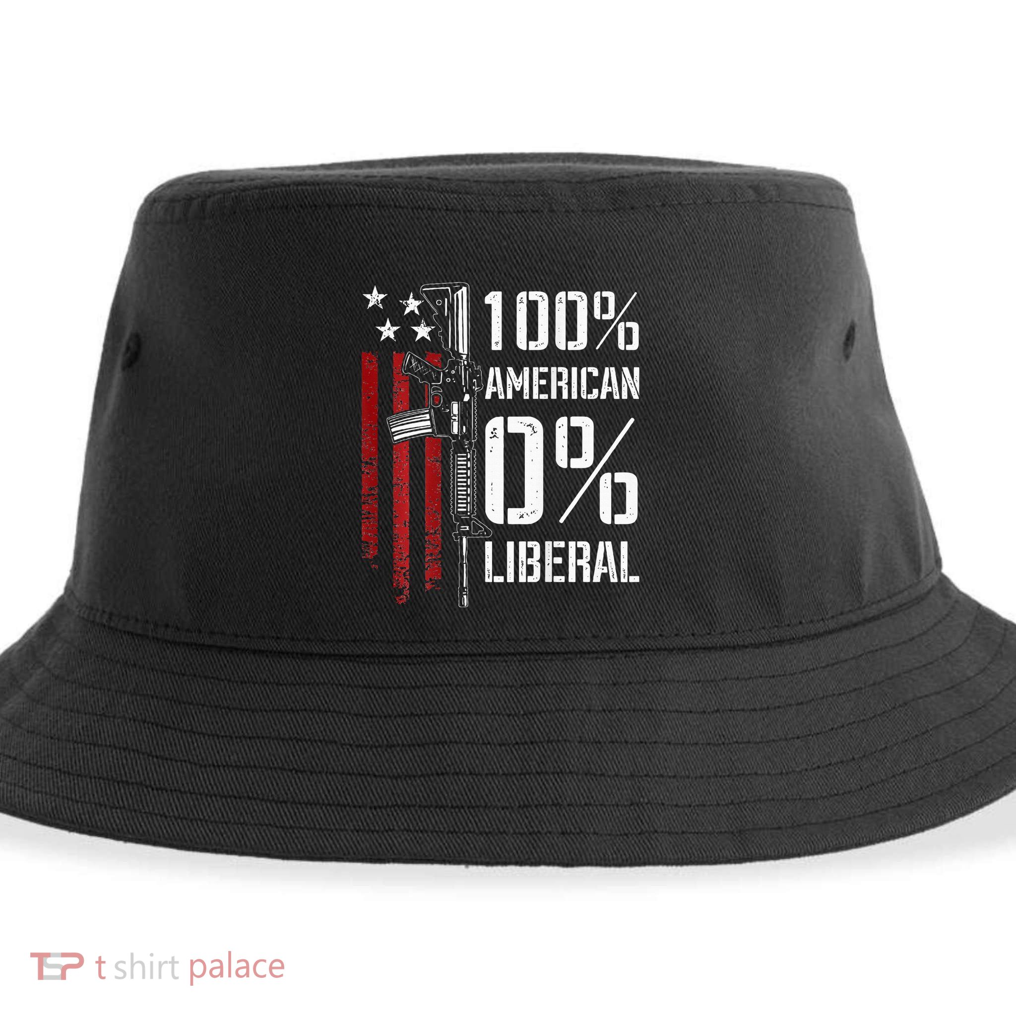 100 American 0 Liberal Funny Pro Gun On Back Sustainable Bucket Hat