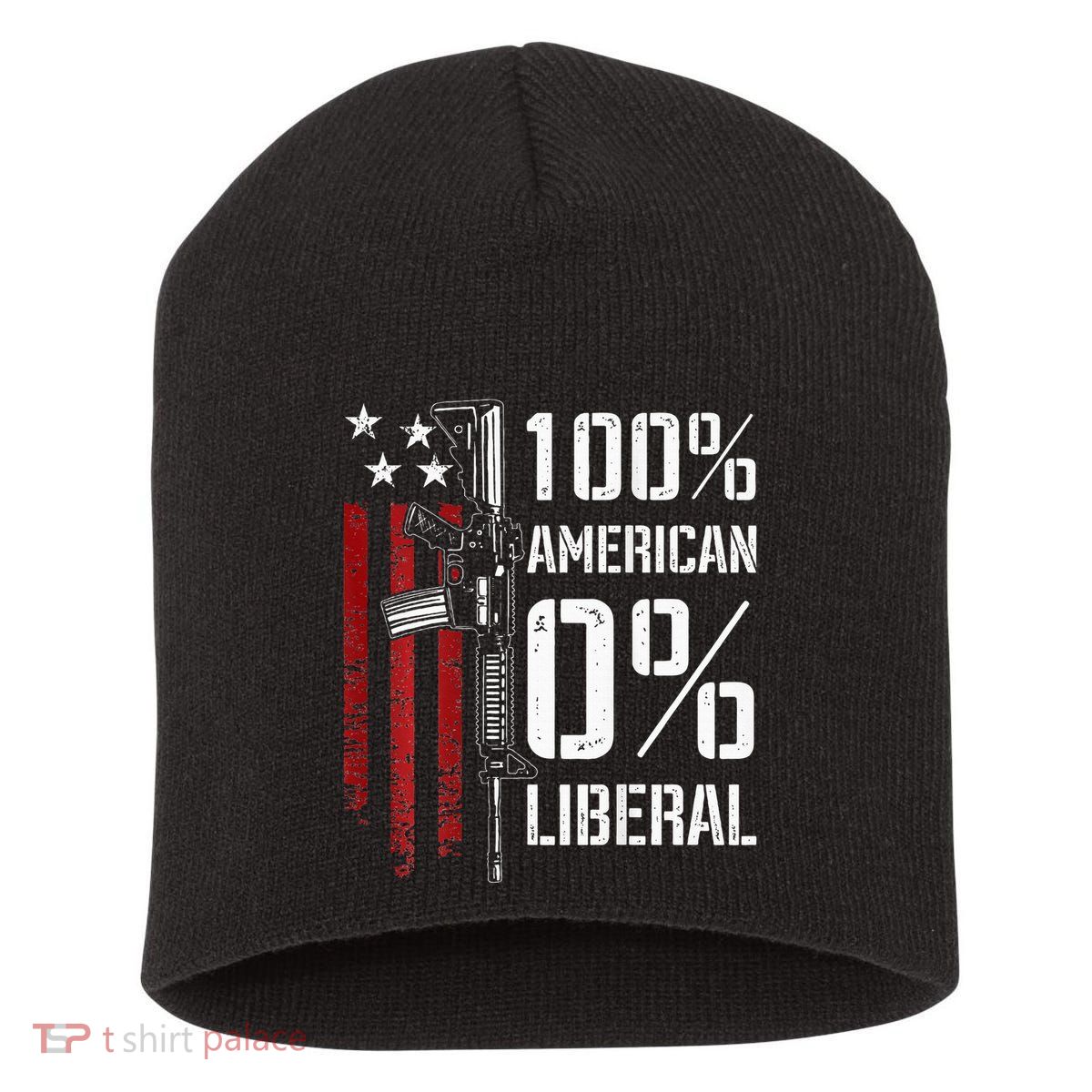 100 American 0 Liberal Funny Pro Gun On Back Short Acrylic Beanie