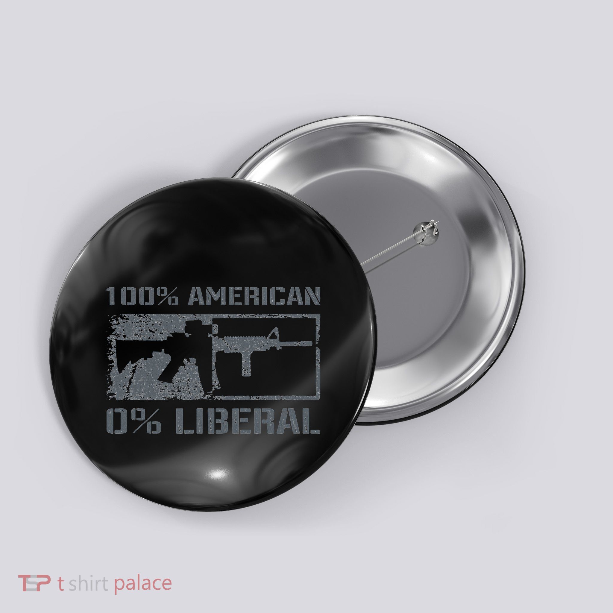 100 American 0 Liberal 2nd Amendment AR15 Rifle Funny Gun Button
