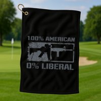 100 American 0 Liberal 2nd Amendment AR15 Rifle Funny Gun Golf Towel