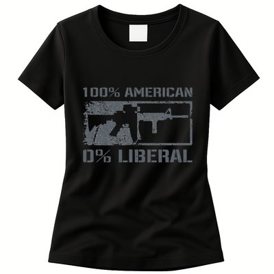 100 American 0 Liberal 2nd Amendment AR15 Rifle Funny Gun Womens T-Shirt