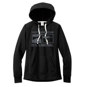 100% American 0% Liberal 2nd Adt Ar15 Rifle Funny Gun Gift Women's Fleece Hoodie