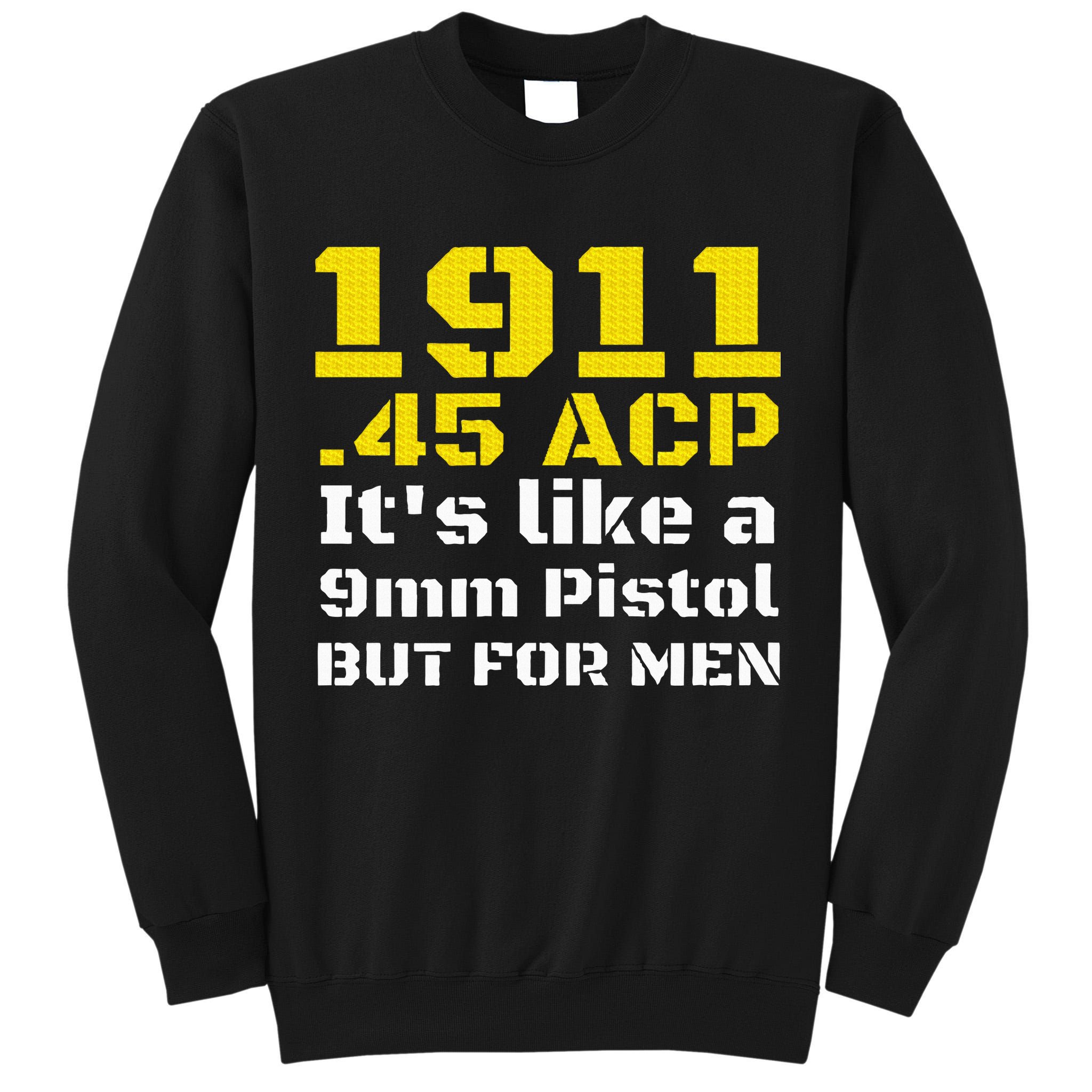 1911 Accessories 1911 .45 Acp For Sport Shooting Ipsc Tall Sweatshirt
