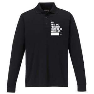 141 And 23 Percent Chance Of Winning Performance Long Sleeve Polo