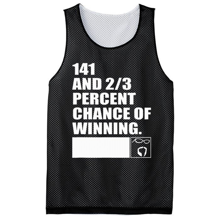 141 And 23 Percent Chance Of Winning Mesh Reversible Basketball Jersey Tank