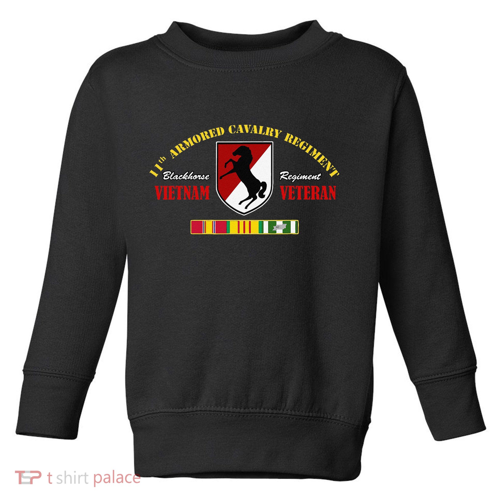 11th Armored Cavalry Regiment Vietnam Veteran Father Day Toddler Sweatshirt