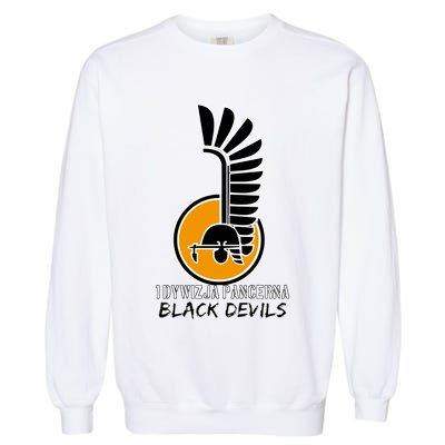 1st Armoured Division 1 Dywizja Pancerna  Black Devils (Poland Historical) Garment-Dyed Sweatshirt