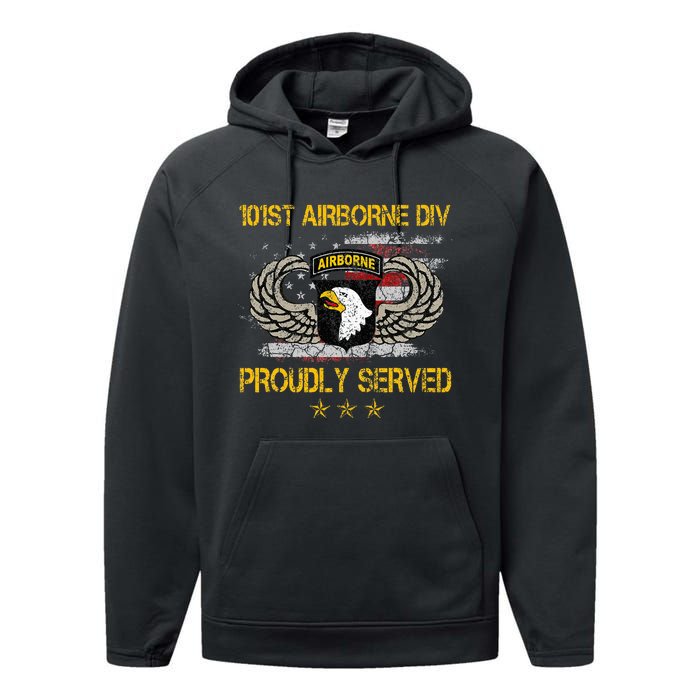 101st Airborne Divition Proudly Served Veterans Day Performance Fleece Hoodie