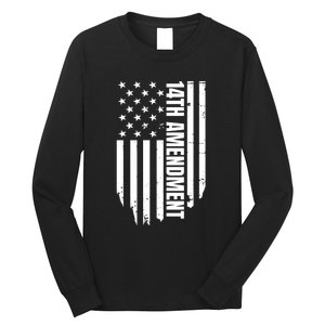 14th Amendment Flag Political America Usa Rights Long Sleeve Shirt