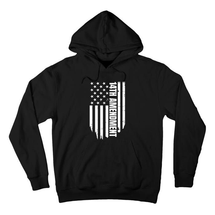 14th Amendment Flag Political America Usa Rights Tall Hoodie