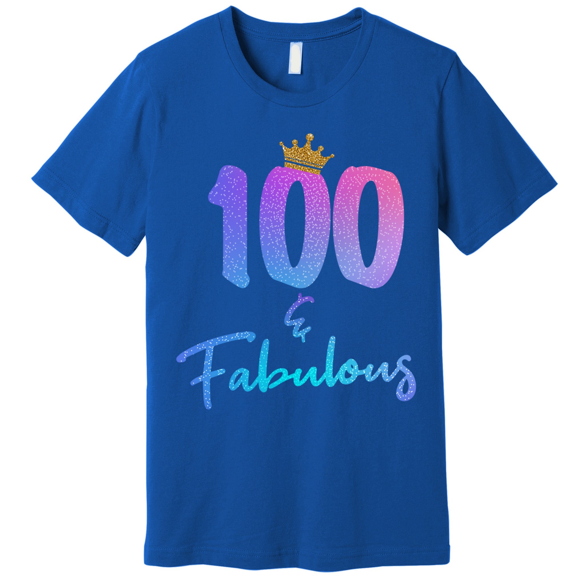 100 And Fabulous For 100th Birthday Cute Gift Premium T-Shirt