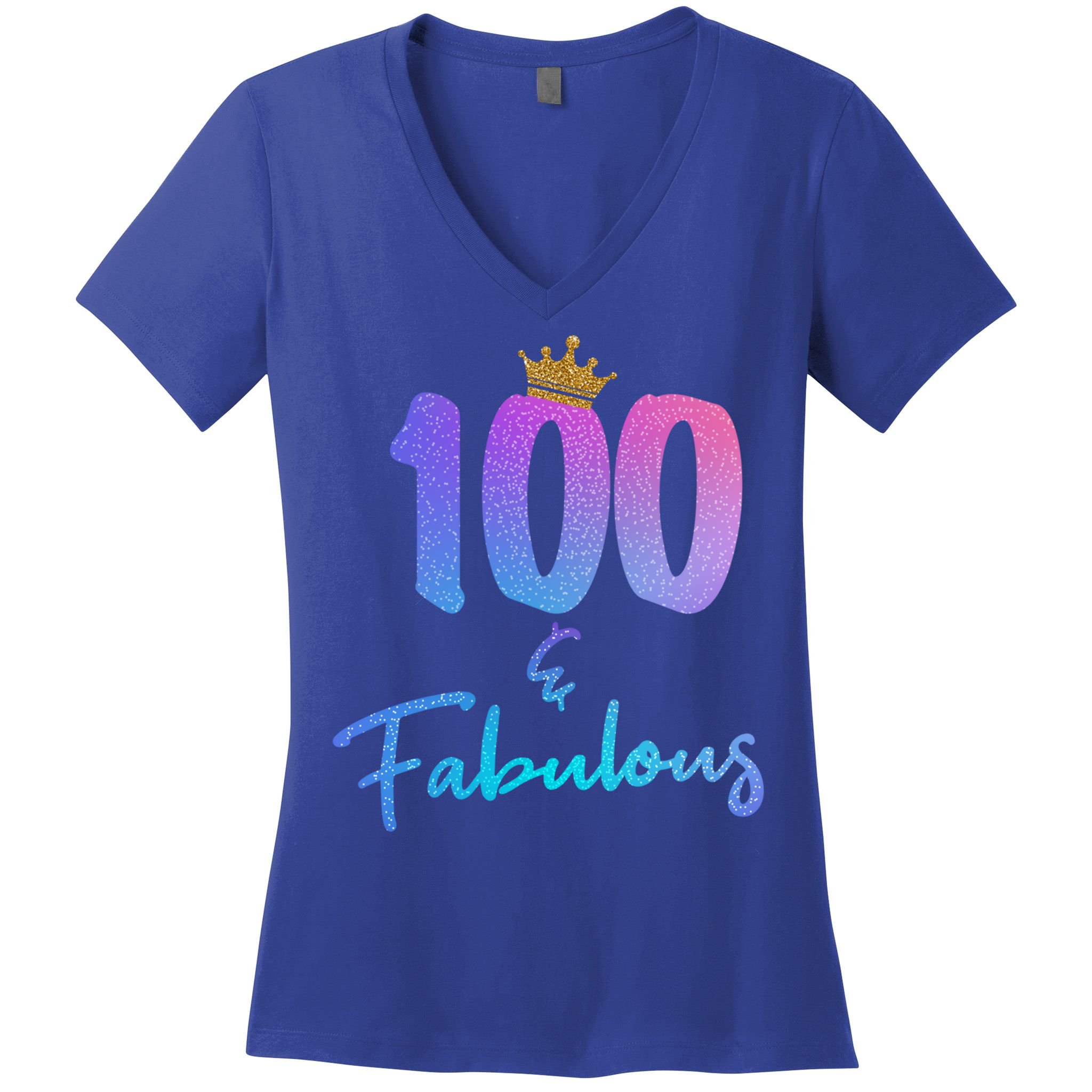 100 And Fabulous For 100th Birthday Cute Gift Women's V-Neck T-Shirt