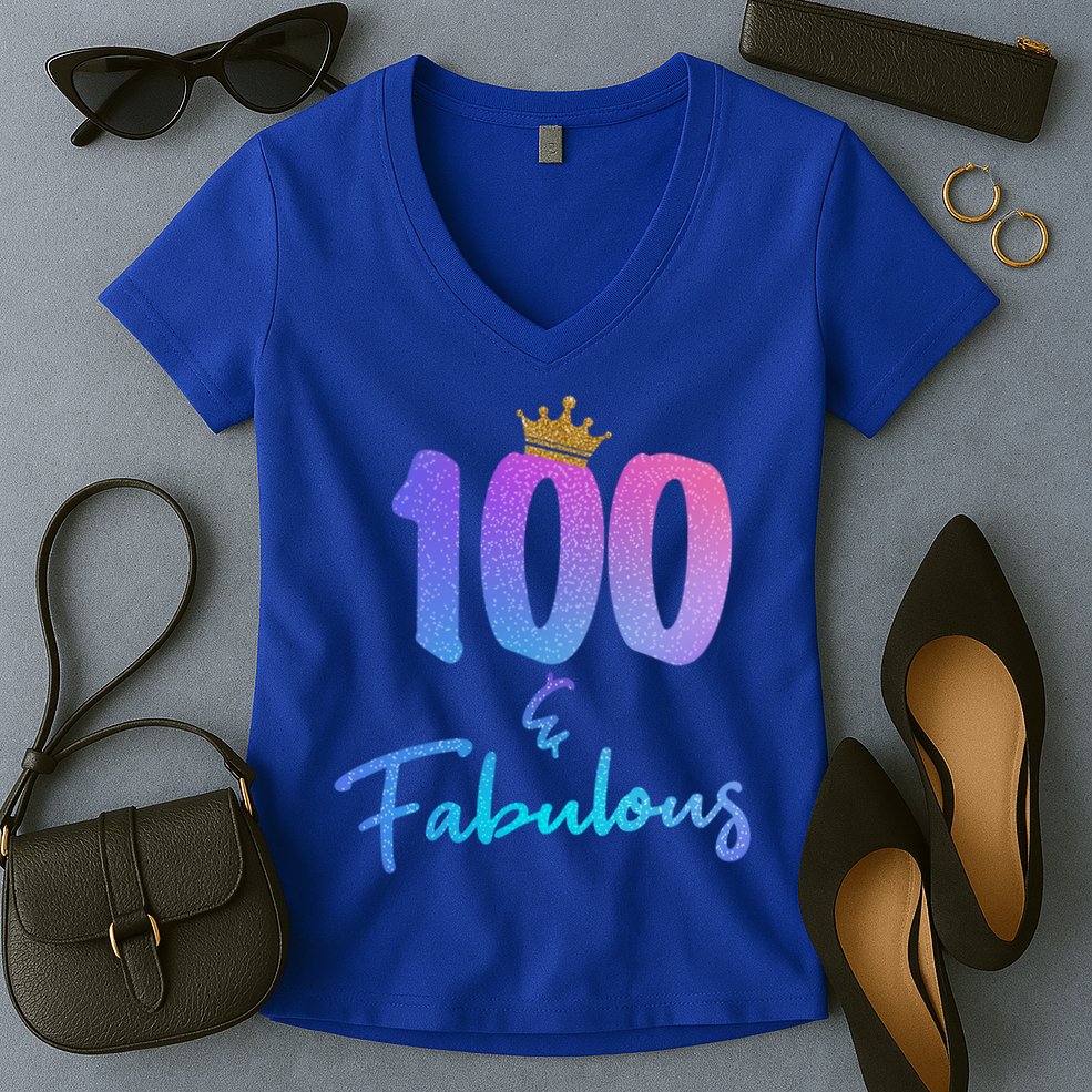 100 And Fabulous For 100th Birthday Cute Gift Women's V-Neck T-Shirt