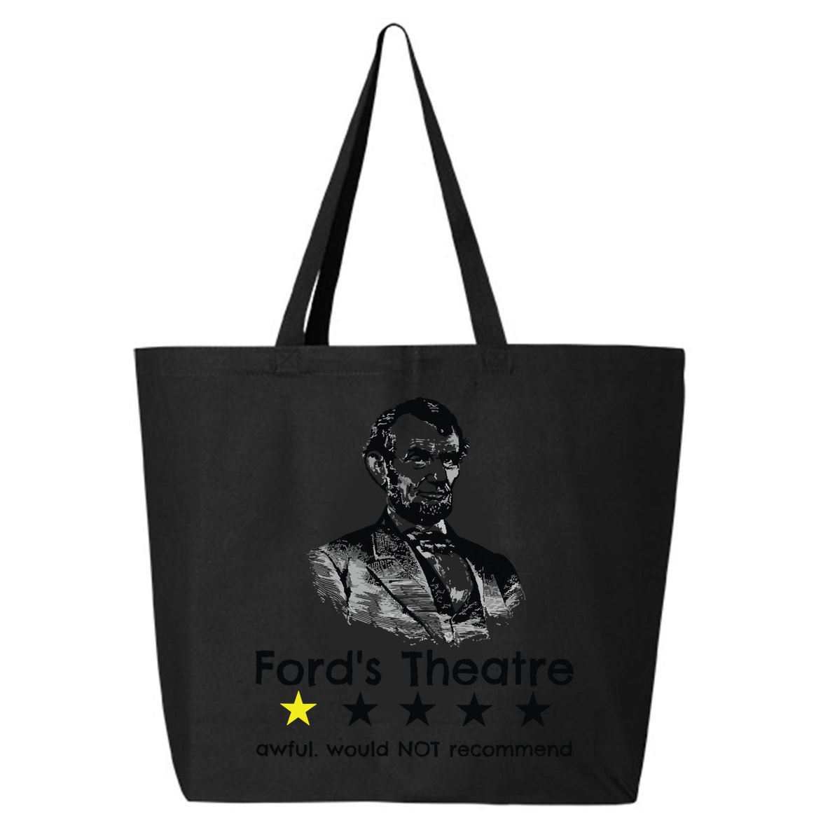 1star Abraham Lincoln Fords Theater Would Not Recommend 25L Jumbo Tote