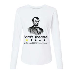 1star Abraham Lincoln Fords Theater Would Not Recommend Womens Cotton Relaxed Long Sleeve T-Shirt