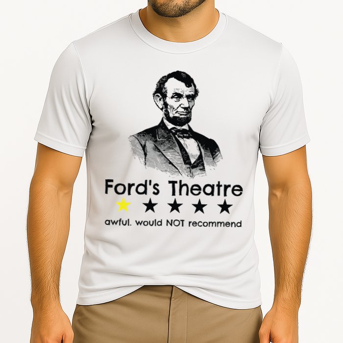 1star Abraham Lincoln Fords Theater Would Not Recommend Cooling Performance Crew T-Shirt