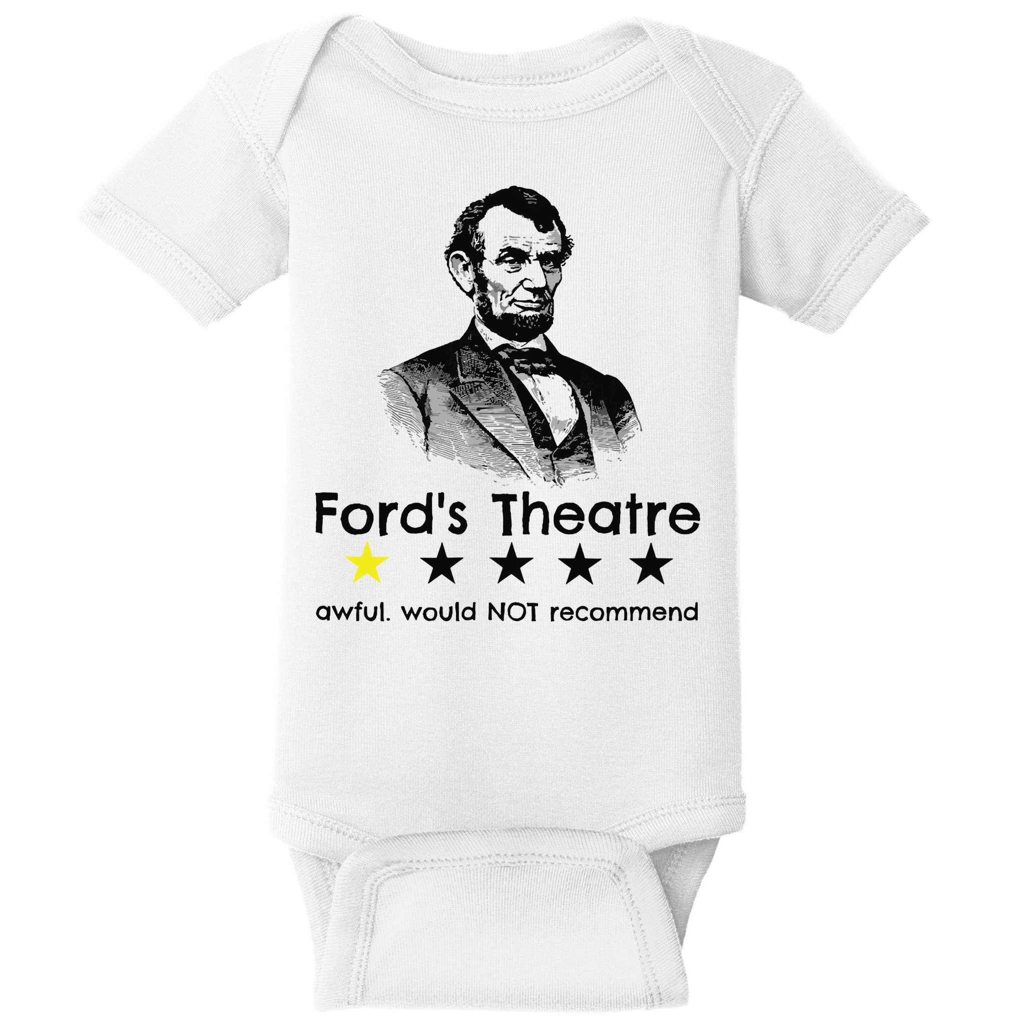 1star Abraham Lincoln Fords Theater Would Not Recommend Baby Bodysuit