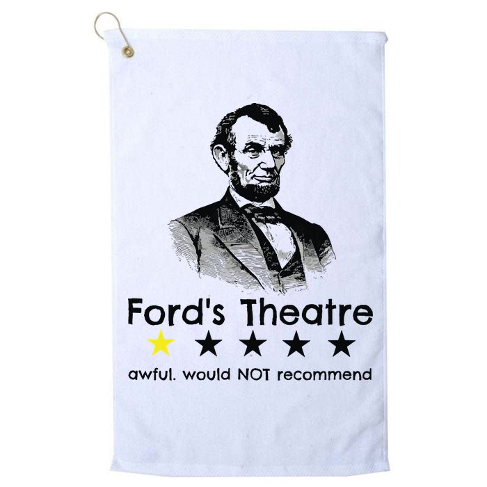 1star Abraham Lincoln Fords Theater Would Not Recommend Golf Towel