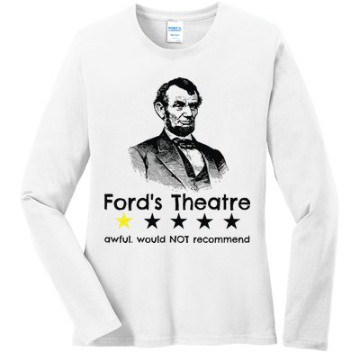 1star Abraham Lincoln Fords Theater Would Not Recommend Ladies Long Sleeve Shirt