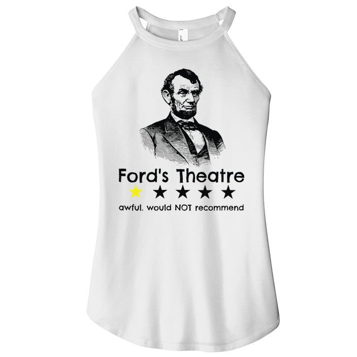 1star Abraham Lincoln Fords Theater Would Not Recommend Women's Perfect Tri Rocker Tank
