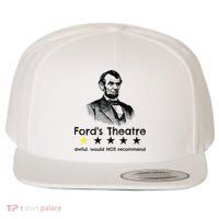 1star Abraham Lincoln Fords Theater Would Not Recommend Wool Snapback Cap
