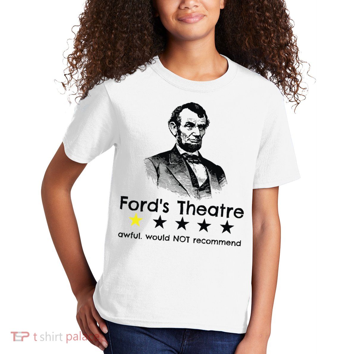 1star Abraham Lincoln Fords Theater Would Not Recommend Kids T-Shirt