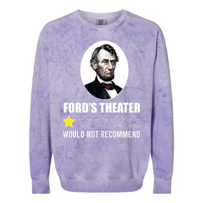 1star Abraham Lincoln Fords Theater Would Not Recommend Colorblast Crewneck Sweatshirt