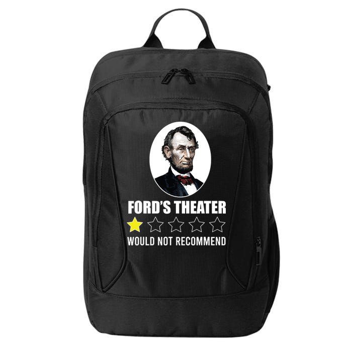 1star Abraham Lincoln Fords Theater Would Not Recommend City Backpack