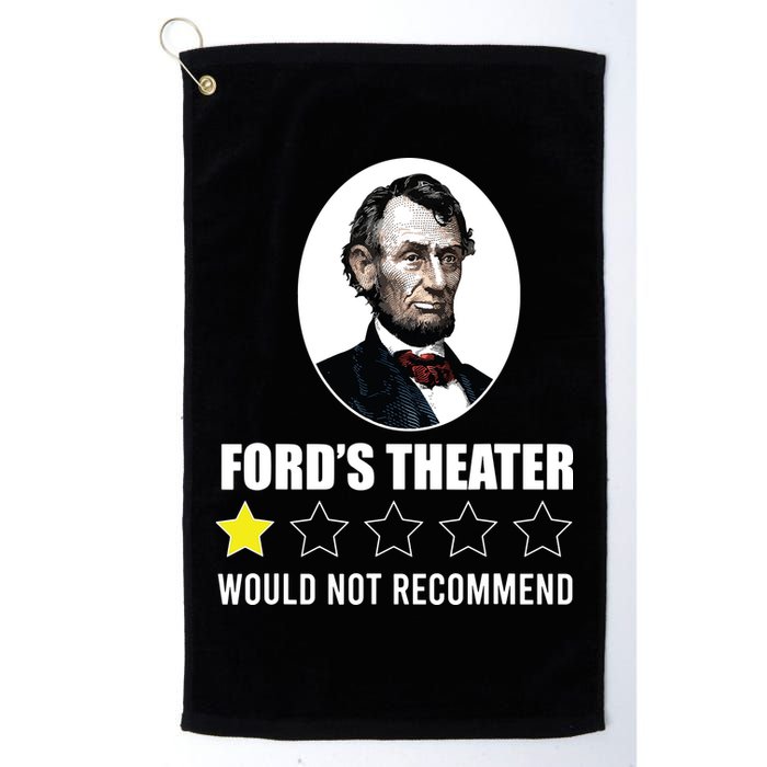 1star Abraham Lincoln Fords Theater Would Not Recommend Golf Towel