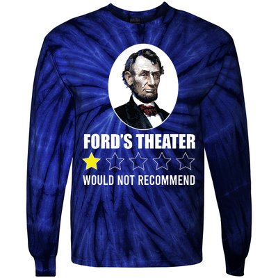 1star Abraham Lincoln Fords Theater Would Not Recommend Tie-Dye Long Sleeve Shirt