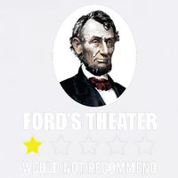 1star Abraham Lincoln Fords Theater Would Not Recommend Garment-Dyed Sweatshirt