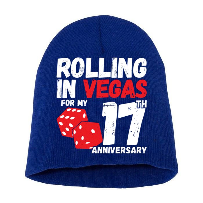 17Th Anniversary Married 17 Years Vegas Anniversary Trip Cute Gift Short Acrylic Beanie