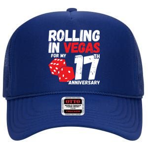 17Th Anniversary Married 17 Years Vegas Anniversary Trip Cute Gift High Crown Mesh Back Trucker Hat