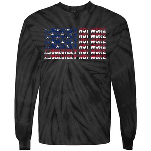 100 Absolutely Not Woke Anti Woke USA Flag Free Speech Tie-Dye Long Sleeve Shirt