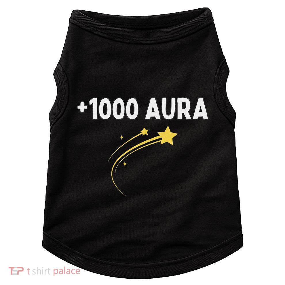 1000 Aura Plus 1000 Aura Points Meme Humor Doggie Tank