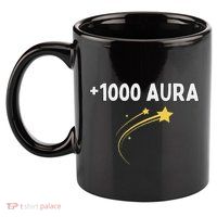 1000 Aura Plus 1000 Aura Points Meme Humor 11oz C Handle Ceramic Mug