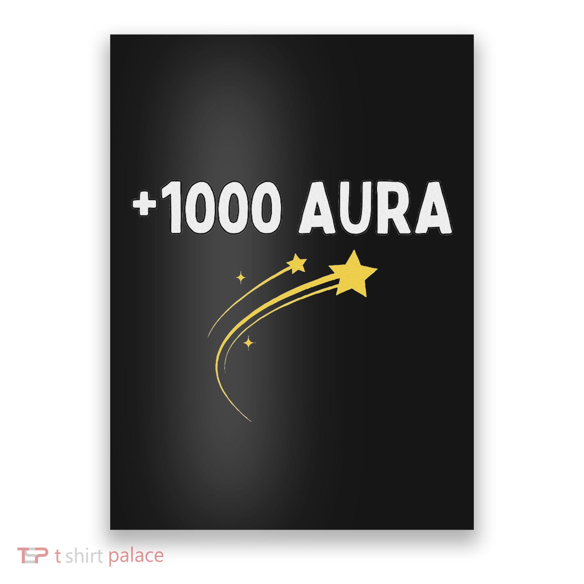 1000 Aura Plus 1000 Aura Points Meme Humor Poster
